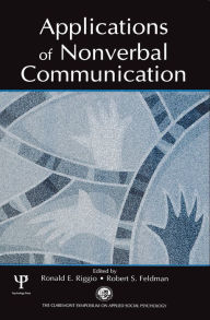 Title: Applications of Nonverbal Communication, Author: Ronald E. Riggio