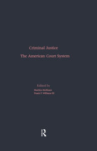 Title: The American Court System, Author: Marilyn McShane