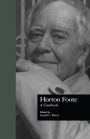 Horton Foote: A Casebook