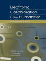 Electronic Collaboration in the Humanities: Issues and Options