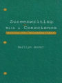 Screenwriting With a Conscience: Ethics for Screenwriters