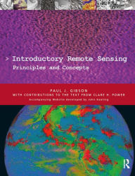 Title: Introductory Remote Sensing Principles and Concepts, Author: Paul Gibson