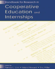 Title: Handbook for Research in Cooperative Education and Internships, Author: Patricia L. Linn