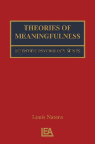 Title: Theories of Meaningfulness, Author: Louis Narens