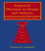 Empirical Direction in Design and Analysis