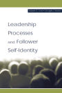 Leadership Processes and Follower Self-identity