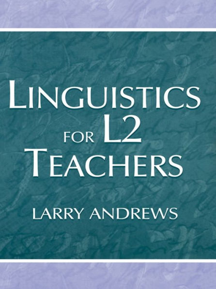 Linguistics for L2 Teachers