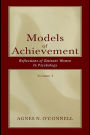 Models of Achievement: Reflections of Eminent Women in Psychology, Volume 3