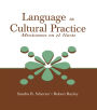 Language as Cultural Practice: Mexicanos en el Norte