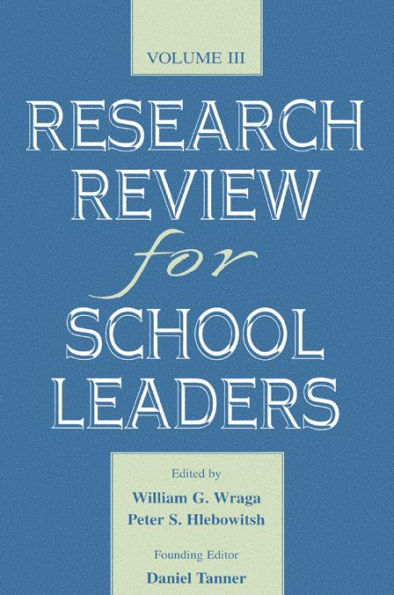 Research Review for School Leaders: Volume Iii