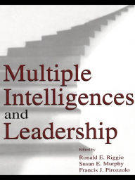 Title: Multiple Intelligences and Leadership, Author: Ronald E. Riggio