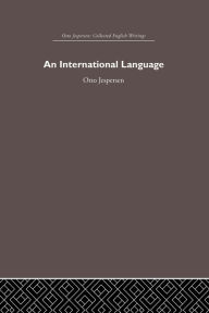 Title: International Language, Author: Otto Jespersen