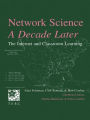 Network Science, A Decade Later: The Internet and Classroom Learning