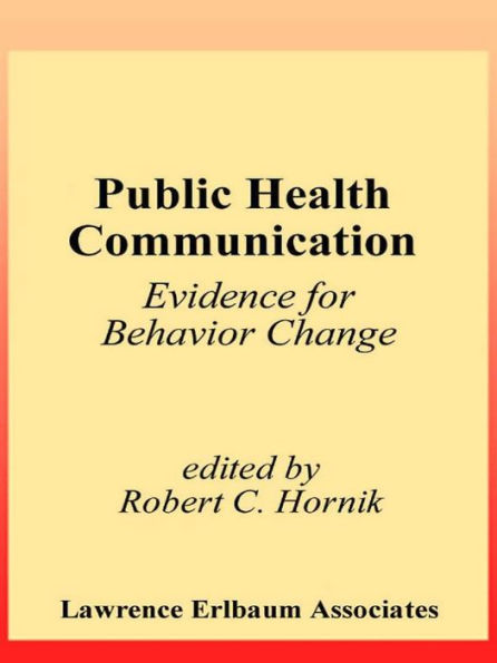 Public Health Communication: Evidence for Behavior Change