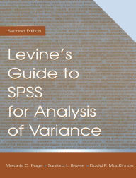 Title: Levine's Guide to SPSS for Analysis of Variance, Author: Sanford L. Braver