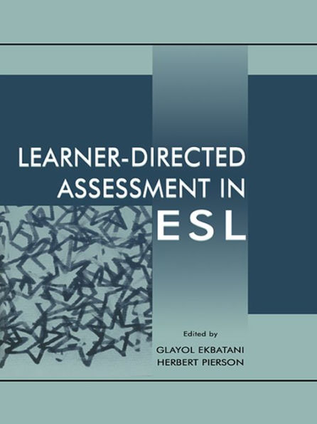 Learner-directed Assessment in Esl