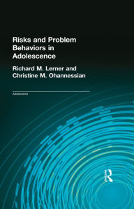 Title: Risks and Problem Behaviors in Adolescence, Author: Richard M. Lerner