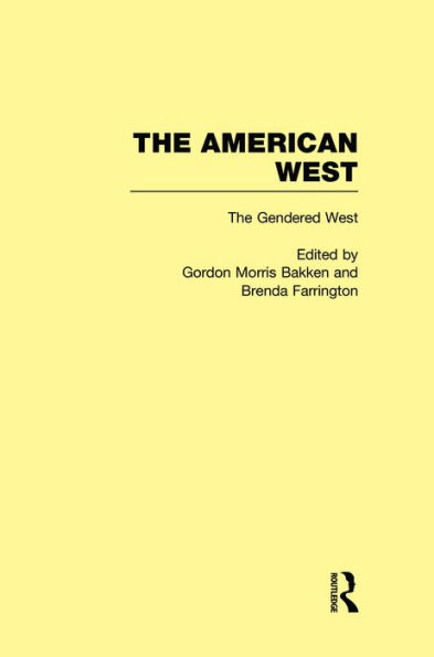 The Gendered West: The American West