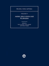 Title: Moral Education and Pluralism, Author: Mal Leicester