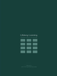 Title: Lifelong Learning: Education Across the Lifespan, Author: John Field