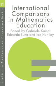 Title: International Comparisons in Mathematics Education, Author: Ian Huntly