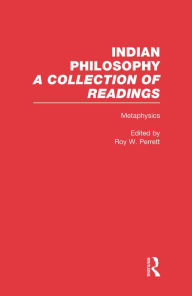 Title: Metaphysics: Indian Philosophy, Author: Roy W. Perrett