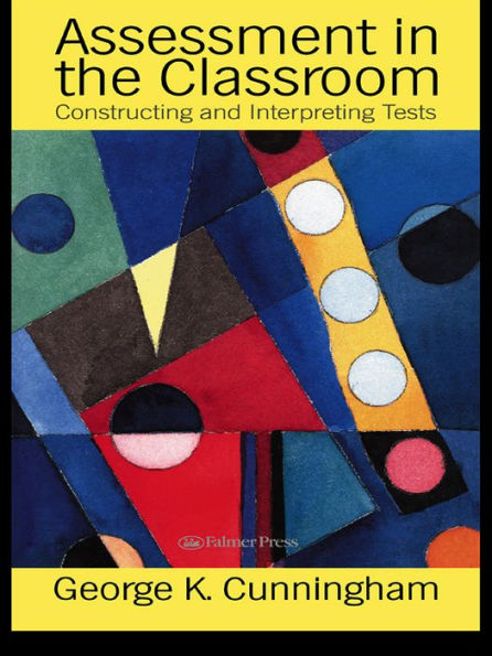 Assessment In The Classroom: Constructing And Interpreting Texts