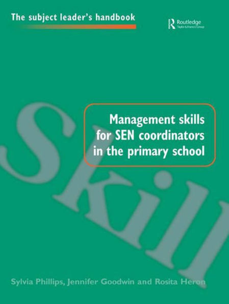 Management Skills for SEN Coordinators in the Primary School