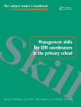 Management Skills for SEN Coordinators in the Primary School