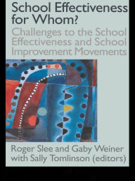 Title: School Effectiveness for Whom?, Author: Roger Slee