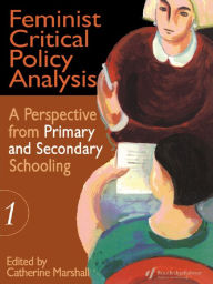 Title: Feminist Critical Policy Analysis I, Author: Catherine Marshall
