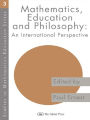 Mathematics Education and Philosophy: An International Perspective