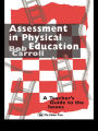 Assessment in Physical Education: A Teacher's Guide to the Issues