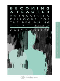 Title: Becoming a Teacher, Author: Gary Borich