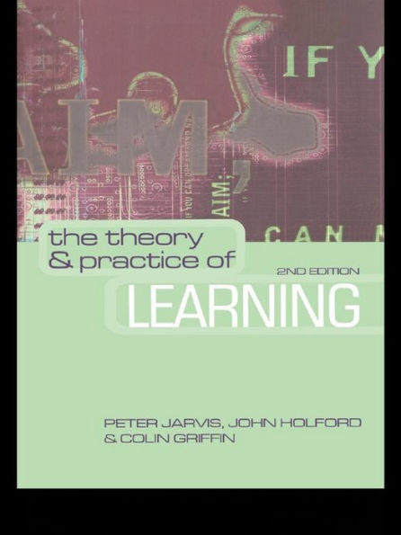 The Theory and Practice of Learning