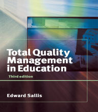 Title: Total Quality Management in Education, Author: Edward Sallis