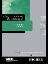 Title: Effective Learning and Teaching in Law, Author: Roger Burridge