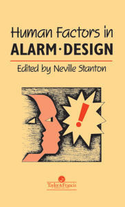 Title: Human Factors in Alarm Design, Author: Neville A. Stanton