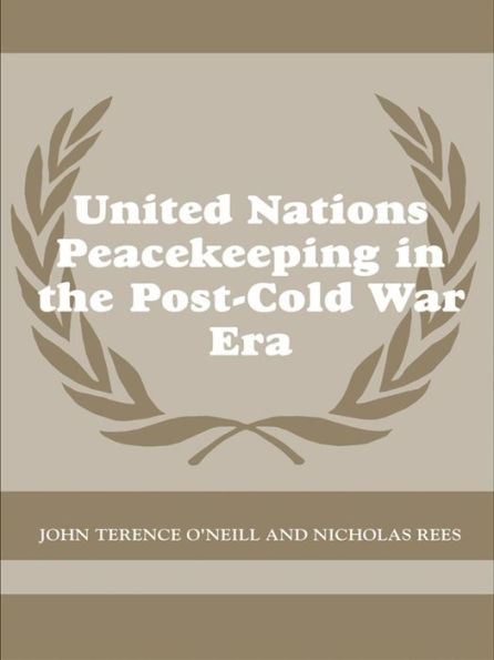 United Nations Peacekeeping in the Post-Cold War Era