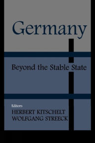 Title: Germany: Beyond the Stable State, Author: Herbert Kitschelt