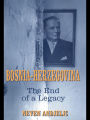 Bosnia-Herzegovina: The End of a Legacy