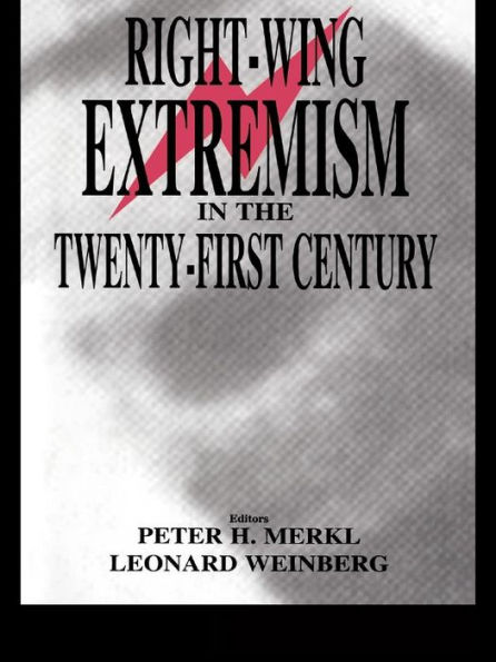 Right-wing Extremism in the Twenty-first Century