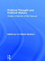 Political Thought and Political History: Studies in Memory of Elie Kedourie