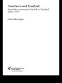 Teachers and Football: Schoolboy Association Football in England, 1885-1915