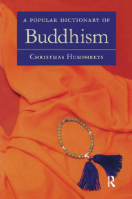 Title: A Popular Dictionary of Buddhism, Author: Christmas Humphreys
