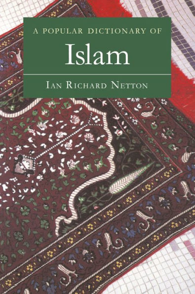 A Popular Dictionary of Islam