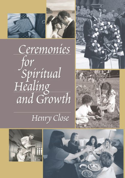 Ceremonies for Spiritual Healing and Growth