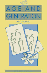 Title: Age and Generation, Author: Mike O'Donnell