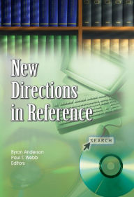 Title: New Directions in Reference, Author: Bryon D. Anderson