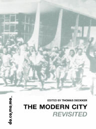 Title: Modern City Revisited, Author: Thomas Deckker